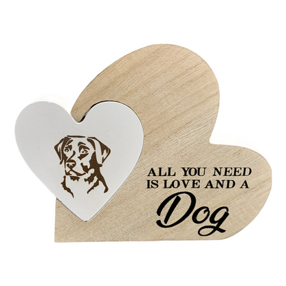 Personalised Engraved All You Need Is Love And A Dog Plaque